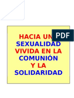 Emiliano Jiménez - Hacia Una Sexualidad Vivida en La Comunión y La Solidaridad