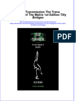 Begin Transmission The Trans Allegories of The Matrix 1St Edition Tilly Bridges Online Ebook Texxtbook Full Chapter PDF