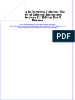 Responding To Domestic Violence: The Integration of Criminal Justice and Human Services 6th Edition Eve S. Buzawa