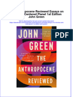 The Anthropocene Reviewed Essays On A Human Centered Planet 1St Edition John Green Online Ebook Texxtbook Full Chapter PDF