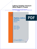 Full Ebook of Algebras Lattices Varieties Volume Ii 1St Edition Ralph S Freese Online PDF All Chapter