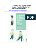 Ebook Supporting Children and Young People With Anxiety A Practical Guide 1St Edition Elizabeth Herrick Online PDF All Chapter