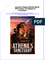 Full Ebook of Athena S Sanctuary Sigma Worlds Book 4 A Litrpg Series 1St Edition D Levesque Online PDF All Chapter