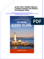 Full Ebook of Discovering The Citys Hidden Shores The Boston Harbor Islands 3Rd Edition Christopher Klein Online PDF All Chapter