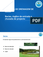 Modulo 2 - Parte 4 - Bacias, Orgão de Entrada e Chuvada