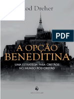 A Opção Benedita - Rod Dreher