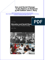 Education and Social Change Contours in The History of American Schooling 6Th Edition John L Rury Full Chapter PDF