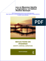 (Download PDF) Reflections On Myanmar Identity Heritage Aspirations 1St Edition Reshmi Banerjee Ebook Online Full Chapter