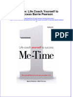 Me Time Life Coach Yourself To Success Barrie Pearson Full Chapter PDF