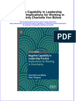 Negative Capability in Leadership Practice Implications For Working in Uncertainty Charlotte Von Bulow Full Chapter PDF