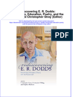 Rediscovering E R Dodds Scholarship Education Poetry and The Paranormal Christopher Stray Editor Full Chapter PDF