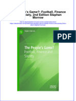 (Download PDF) The Peoples Game Football Finance and Society 2Nd Edition Stephen Morrow Full Chapter PDF