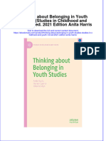 Thinking About Belonging in Youth Studies Studies in Childhood and Youth 1St Ed 2021 Edition Anita Harris Full Chapter PDF