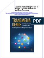 (Download PDF) Transmedia Genre Rethinking Genre in A Multiplatform Culture 1St Edition Matthew Freeman 2 Full Chapter PDF