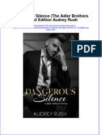 Full Chapter Dangerous Silence The Adler Brothers 2 1St Edition Audrey Rush PDF