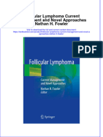 PDF Follicular Lymphoma Current Management and Novel Approaches Nathan H Fowler Ebook Full Chapter