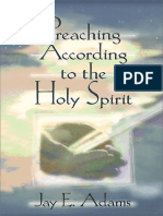 Preaching According To The Holy Spirit Jay Edward Adams