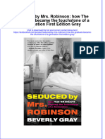 PDF Seduced by Mrs Robinson How The Graduate Became The Touchstone of A Generation First Edition Gray Ebook Full Chapter