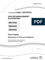 Tutorial Letter 102/0/2016: Applied Management Accounting MAC4862 NMA4862 ZMA4862