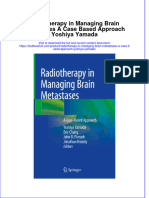 Full Chapter Radiotherapy in Managing Brain Metastases A Case Based Approach Yoshiya Yamada PDF