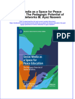 Full Chapter Social Media As A Space For Peace Education The Pedagogic Potential of Online Networks M Ayaz Naseem PDF