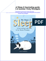 Full Chapter The Magic of Sleep A Fascinating Guide To The World of Slumber Vicky Woodgate PDF