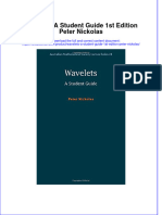 Textbook Wavelets A Student Guide 1St Edition Peter Nickolas Ebook All Chapter PDF