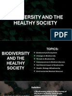 Biodiversity and The Healthy Society