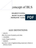 Basic Concept of BLS: Shaheen Fatima Bs (Siut Karachi) MSPH (Jsmu Karachi)