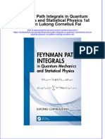 (Download PDF) Feynman Path Integrals in Quantum Mechanics and Statistical Physics 1St Edition Lukong Cornelius Fai Online Ebook All Chapter PDF