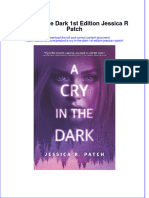 Get A Cry in The Dark 1st Edition Jessica R Patch PDF Full Chapter