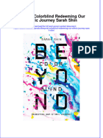 Get Beyond Colorblind Redeeming Our Ethnic Journey Sarah Shin PDF Full Chapter