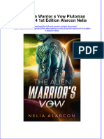 The Alien Warrior S Vow Plutonian Warriors 4 1st Edition Alarcon Nelia Full Chapter