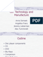 CD: Technology and Manufacture: Anna Domask Angelika Franz Jeremy Lieberman Alex Tumminelli