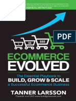 Ecommerce Evolved - The Essential Playbook To Build, Grow & Scale A Successful Ecommerce Business