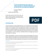 O Processo de Construção Do Sistema Nacional de Cultura e A Estruturação Do Campo Das Políticas Culturais No Brasil