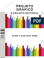 Projeto Grafico and Projeto Editorial