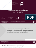 Profilaxia Da Pré-Eclâmpsia No Pré-Natal