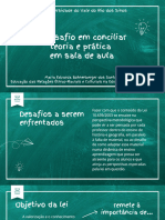 O Desafio em Conciliar Teoria e Prática em Sala de Aula