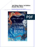 La Leyenda Del Último Reino 1st Edition Amelie Wen Zhao Full Chapter Free