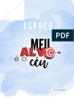 Esboço Meu Alvo É o Céu