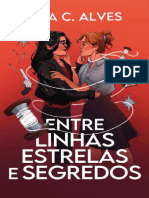 Entre Linhas, Estrelas e Segredos - Ana C. Alves