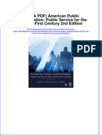 Ebook Download (Ebook PDF) American Public Administration: Public Service For The Twenty-First Century 2nd Edition All Chapter