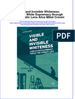 Visible and Invisible Whiteness: American White Supremacy Through The Cinematic Lens Alice Mikal Craven Full Chapter Instant Download