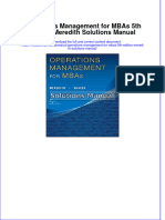 Operations Management For MBAs 5th Edition Meredith Solutions Manual All Chapters