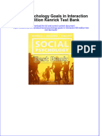 Social Psychology Goals in Interaction 6th Edition Kenrick Test Bank All Chapters