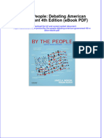 Full Download PDF of by The People: Debating American Government 4th Edition (Ebook PDF) All Chapter