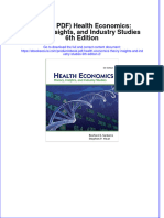 Full Download PDF of (Ebook PDF) Health Economics: Theory, Insights, and Industry Studies 6th Edition All Chapter