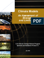 Climate Models An Assessment of Strengths and Limitations