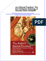 The Fathers Eternal Freedom The Personalist Trinitarian Ontology of John Zizioulas Dario Chiapetti Full Chapter PDF